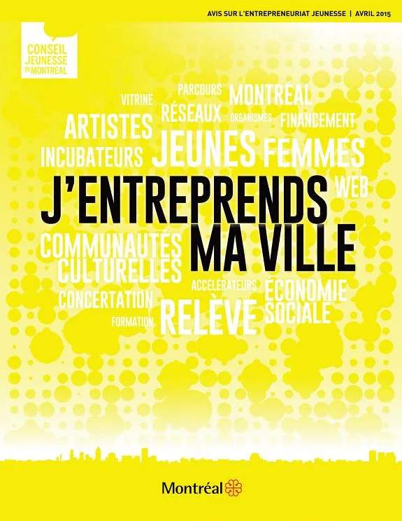 Couverture : J'entreprends ma ville: avis sur l'entrepreneuriat jeunesse