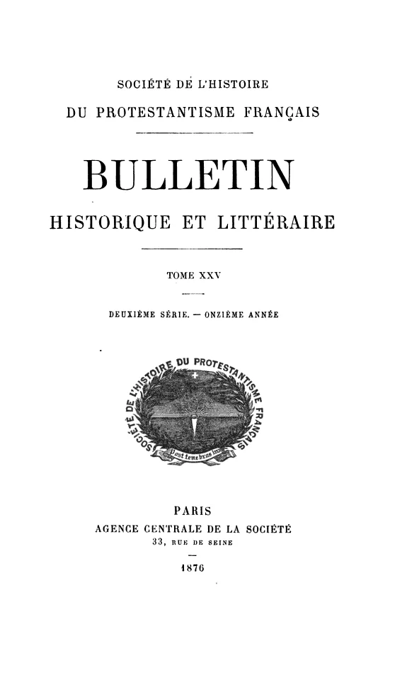 Couverture : Bulletin de la Société de l'Histoire du Protestantisme Français