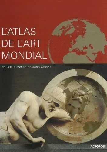 Couverture : L'atlas de l'art mondial (French Edition)