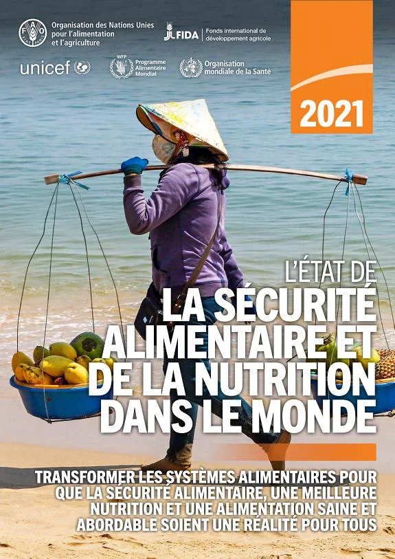 Couverture : L’État de la sécurité alimentaire et de la nutrition dans le monde 2021