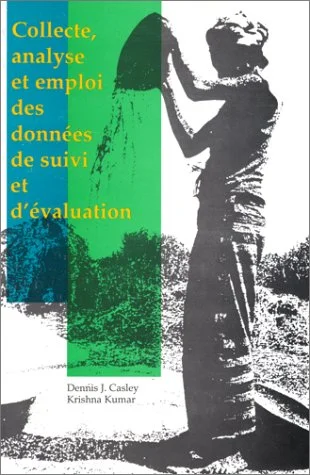 Couverture : Collecte, analyse et emploi des données de suivi et d'évaluation