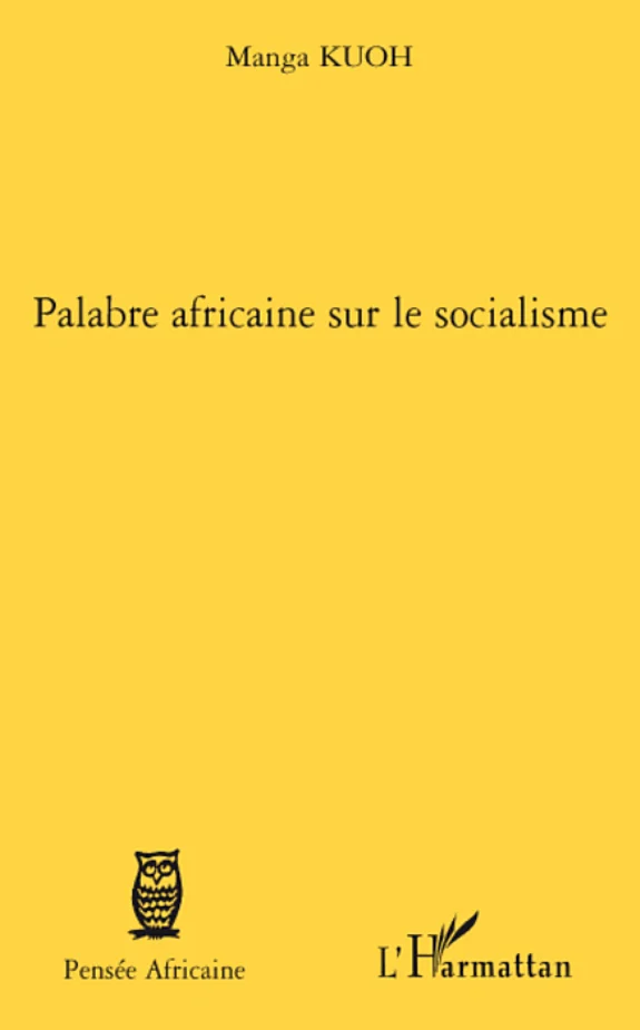Couverture : Palabre africaine sur le socialisme