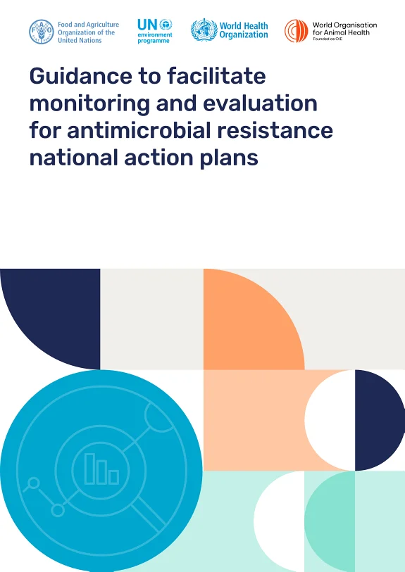 Guidance to facilitate monitoring and evaluation for antimicrobial resistance national action plans