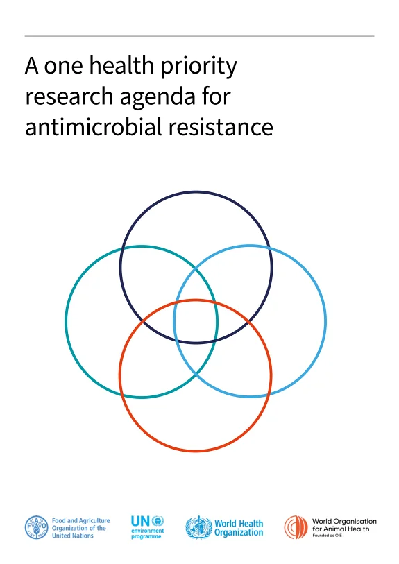 A one health priority research agenda for antimicrobial resistance