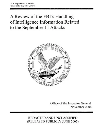 Couverture : A Review of the Fbi's Handling of Intelligence Information Related to the September 11 Attacks