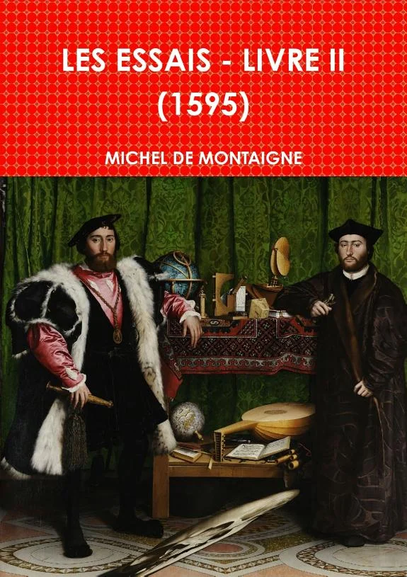 Couverture : LES ESSAIS - LIVRE II (1595)