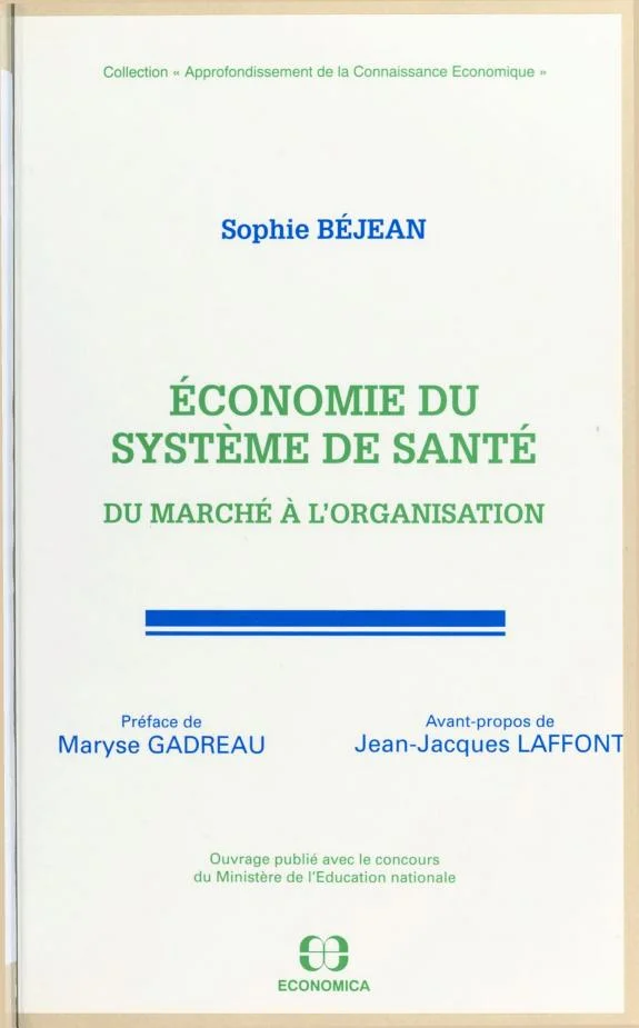 Couverture : Économie du système de santé : du marché à l'organisation