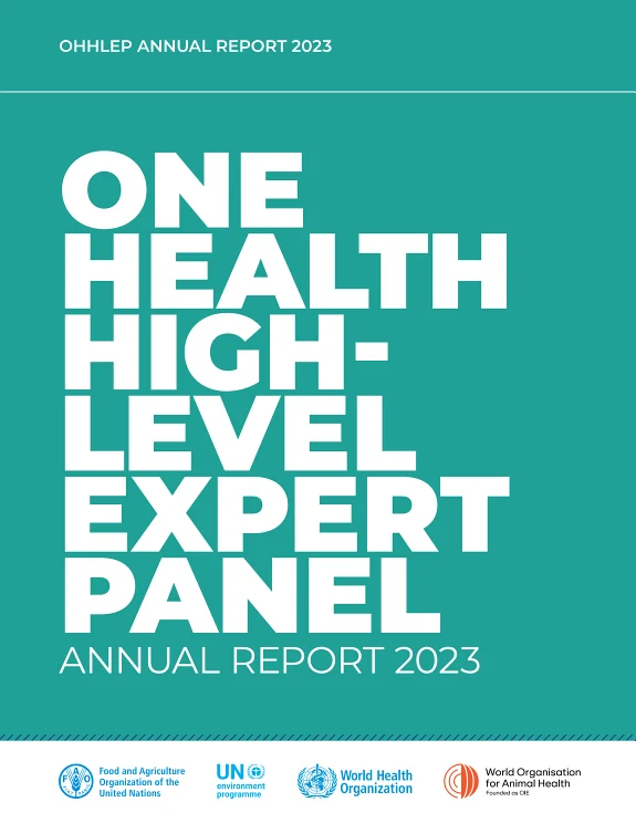 One Health High-Level Expert Panel Annual Report 2023