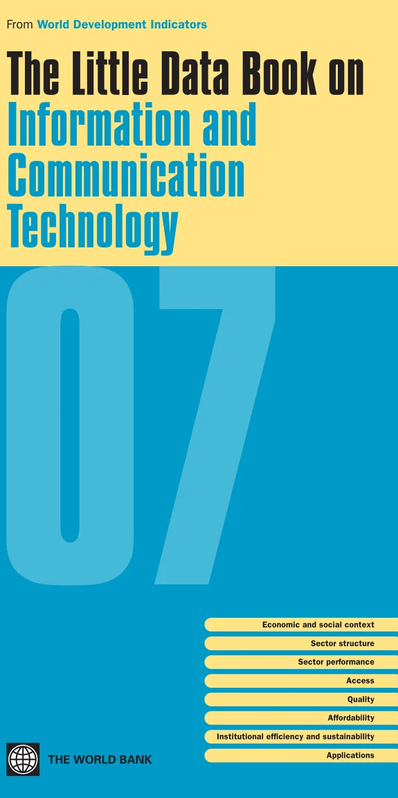 The Little Data Book on Information and Communication Technology 2007