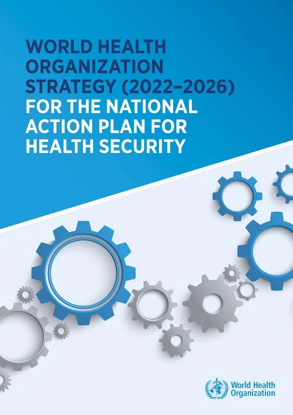 World Health Organization strategy (2022-2026) for National Action Plan for Health Security