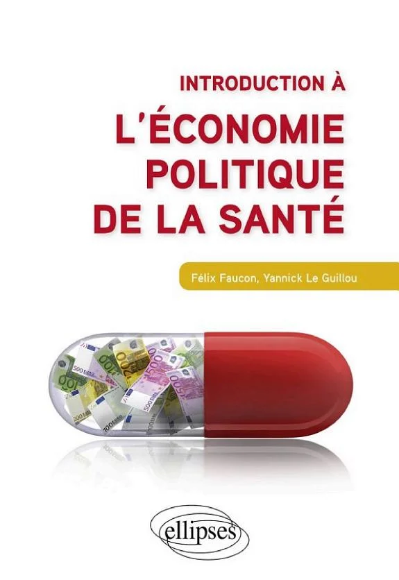 Couverture : Introduction à l'économie politique de la santé