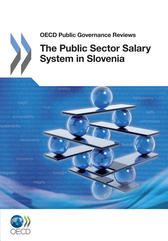Couverture : OECD Public Governance Reviews The Public Sector Salary System in Slovenia