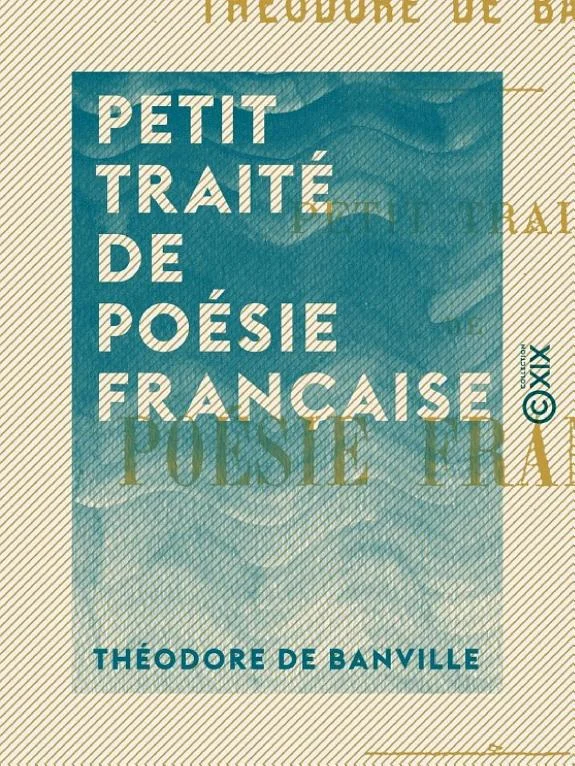 Couverture : Petit traité de poésie française