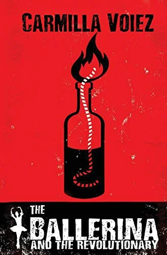 Couverture : The Ballerina and the Revolutionary